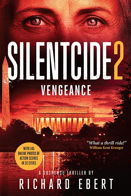 Silentcide Book 2: Vengeance - a suspense thriller by Richard Ebert