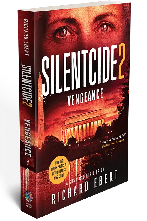 Silentcide 2: Vengeance - a suspense thriller by Richard Ebert